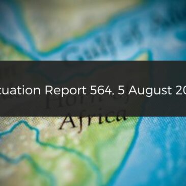 Situation report: Famine conditions in parts of North Darfur,  Bombing attack in Mogadishu claimed by Al-Shabaab, Significant increase in security incidents in Amhara